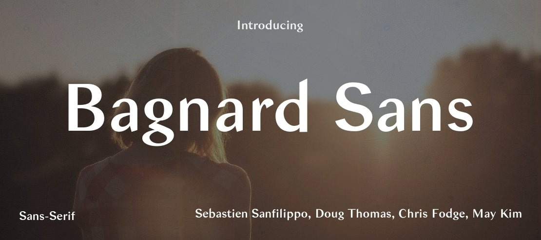 Bagnard Sans Font