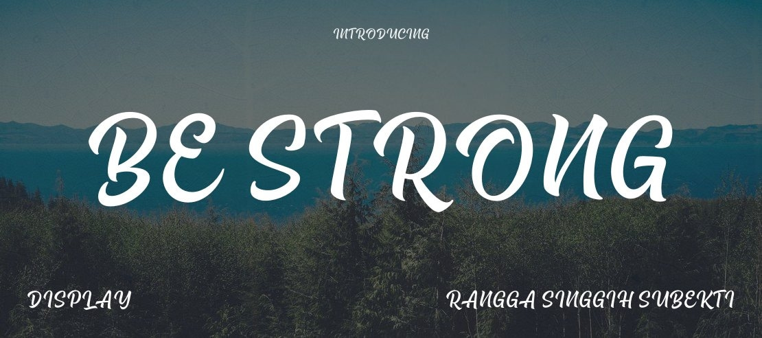 Be Strong Font