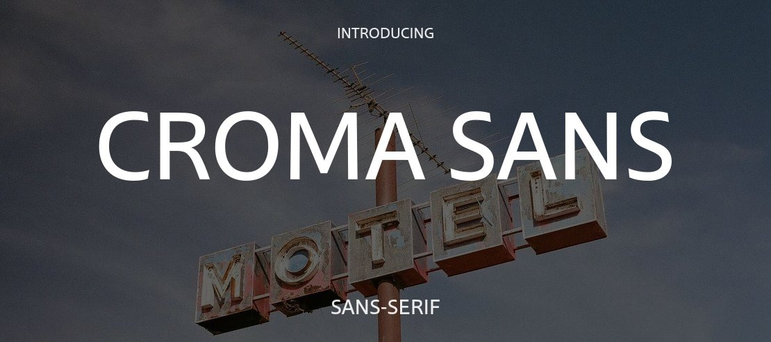 Croma Sans Font Family