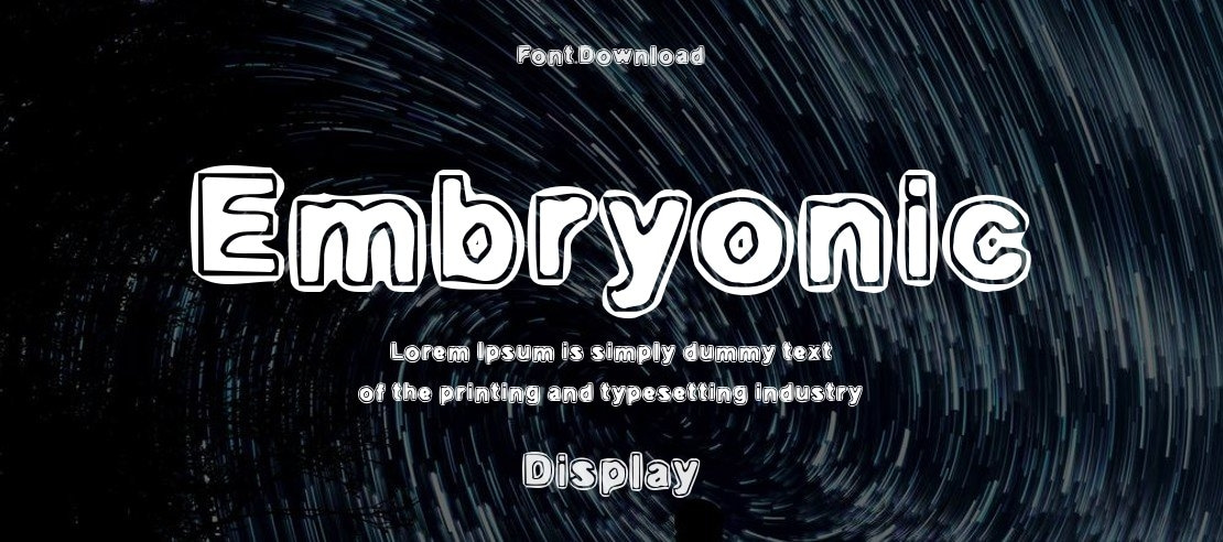 Embryonic Font Family