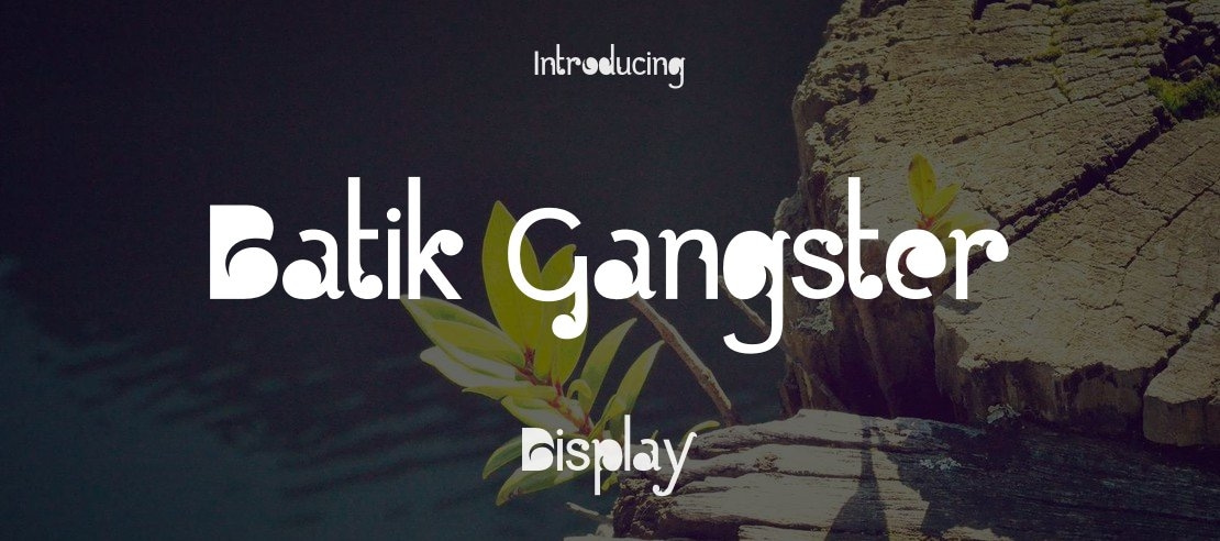 Batik Gangster Font