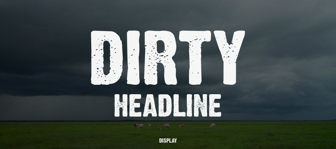 Dirty Headline Font