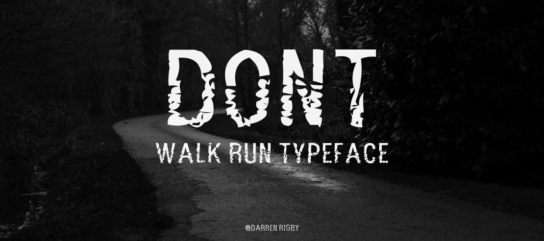 Dont Walk Run Font