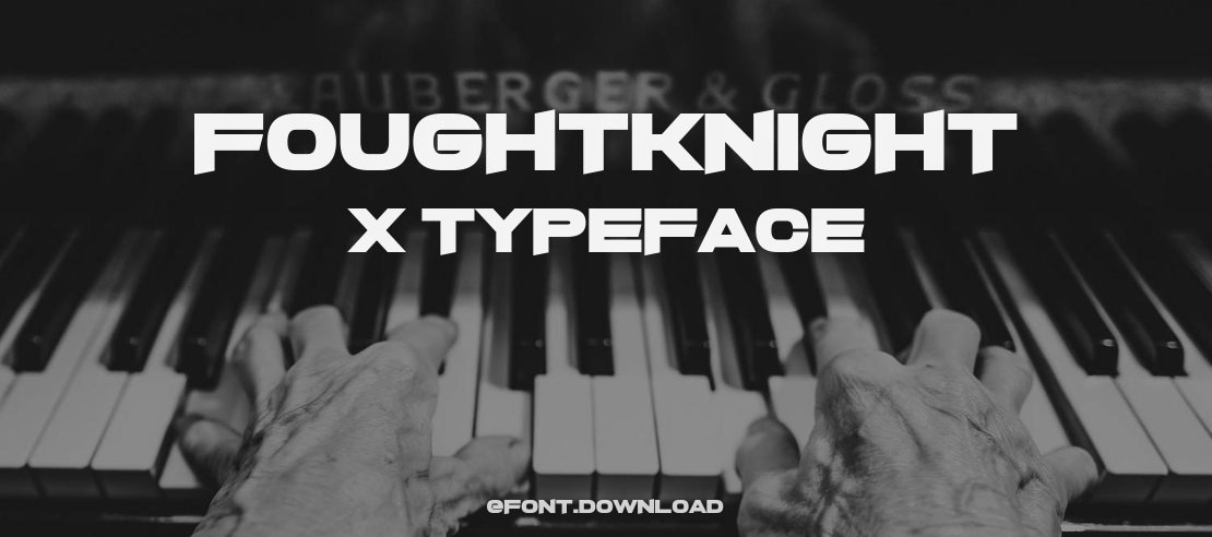 FoughtKnight X Font