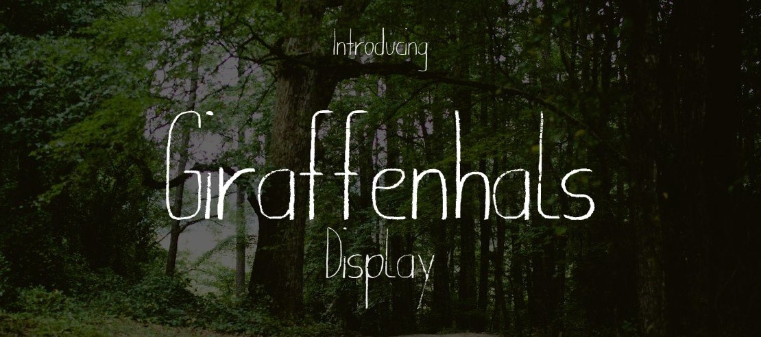 Giraffenhals Font Family