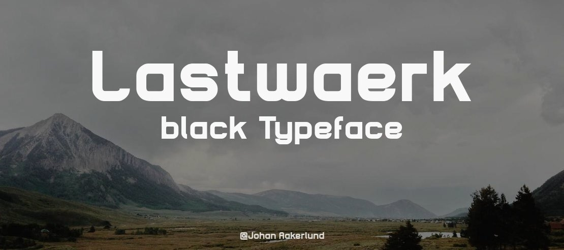 Lastwaerk black Font Family