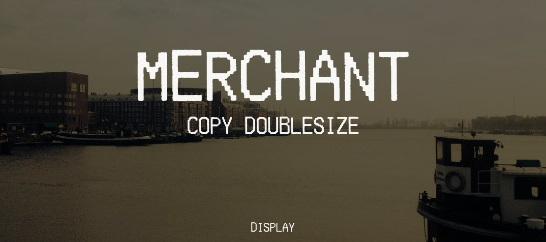 Merchant Copy Doublesize Font Family