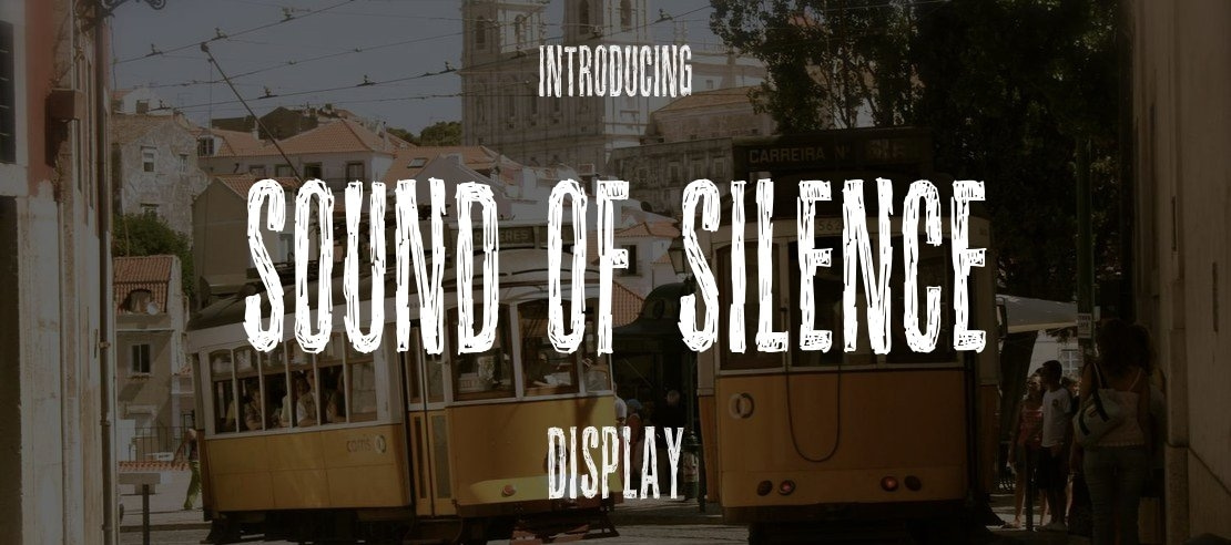 Sound of silence Font