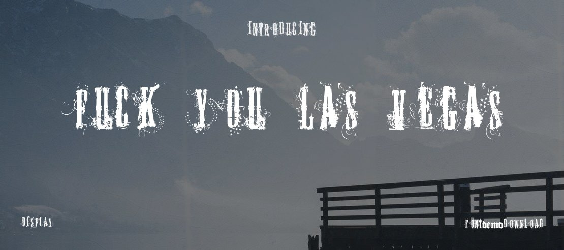 Fuck you Las Vegas Font