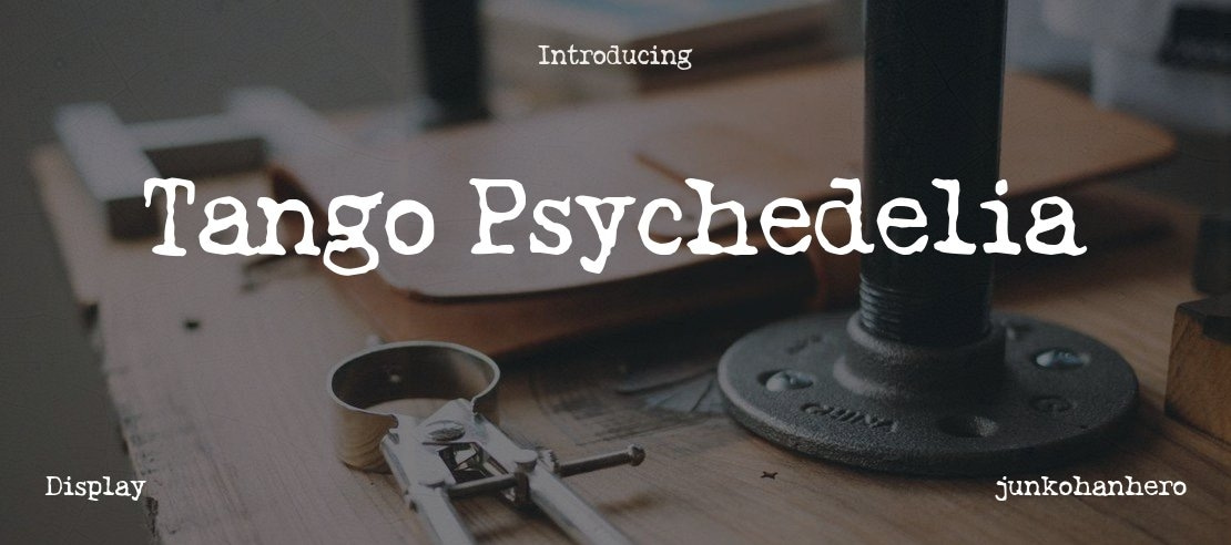 Tango Psychedelia Font