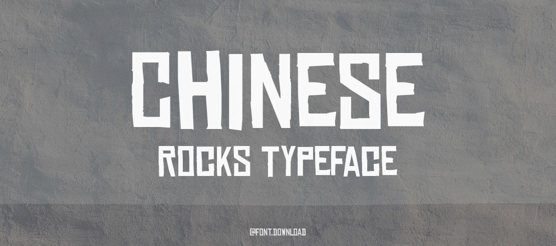 Chinese Rocks Font