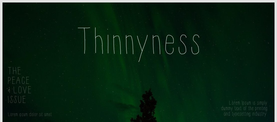 Thinnyness Font