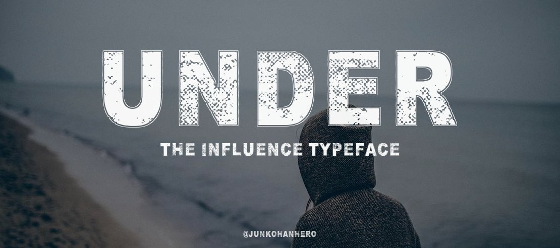 Under the influence Font