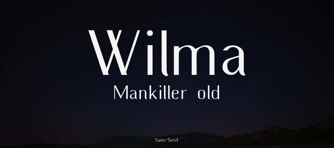 Wilma Mankiller old Font
