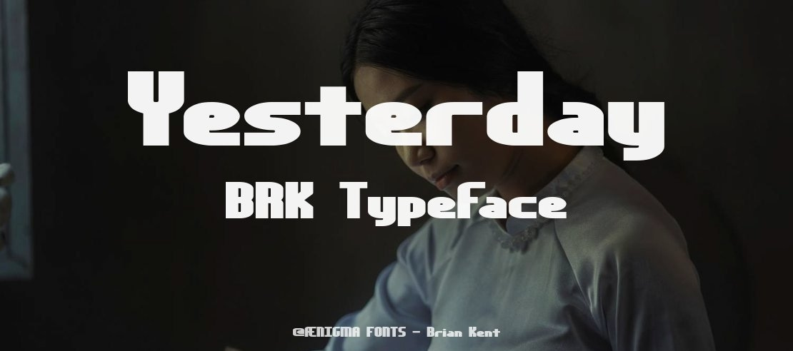 Yesterday BRK Font