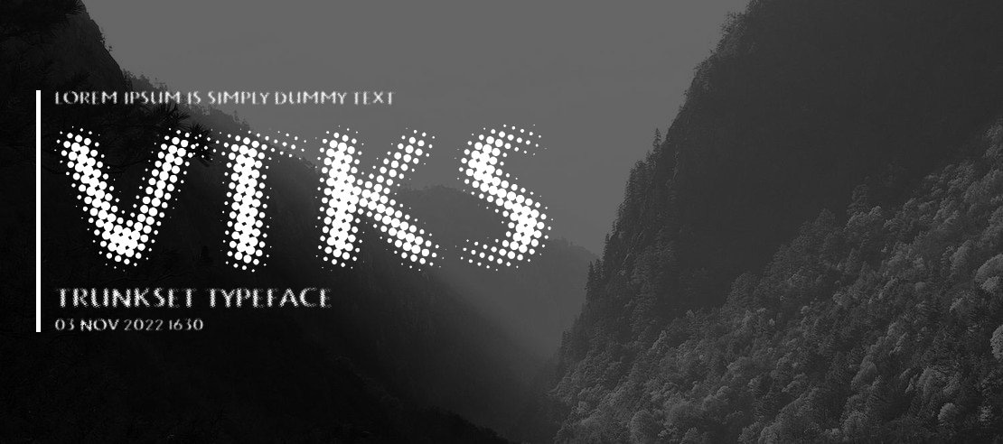 VTKS Trunkset Font