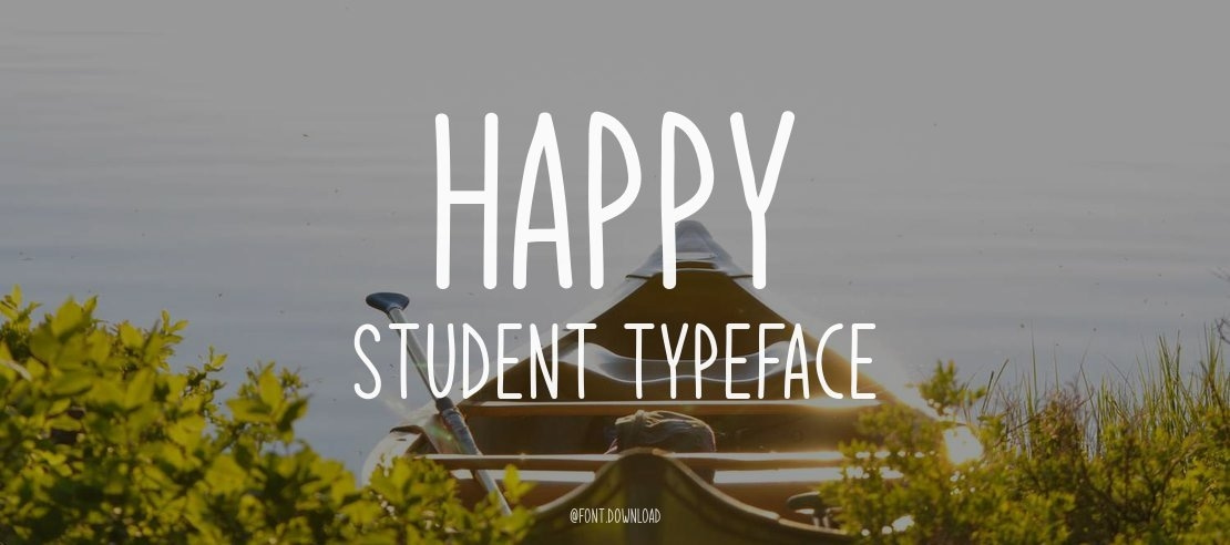 Happy Student Font