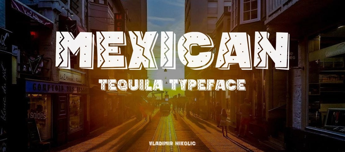 Mexican Tequila Font Family