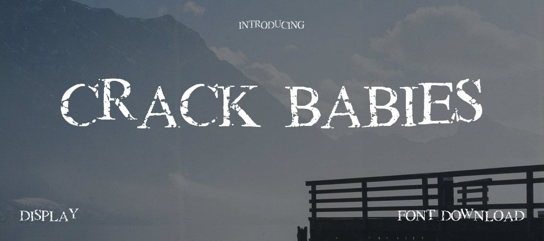 Crack Babies Font