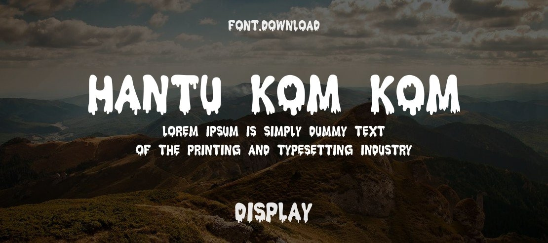 Hantu Kom Kom Font