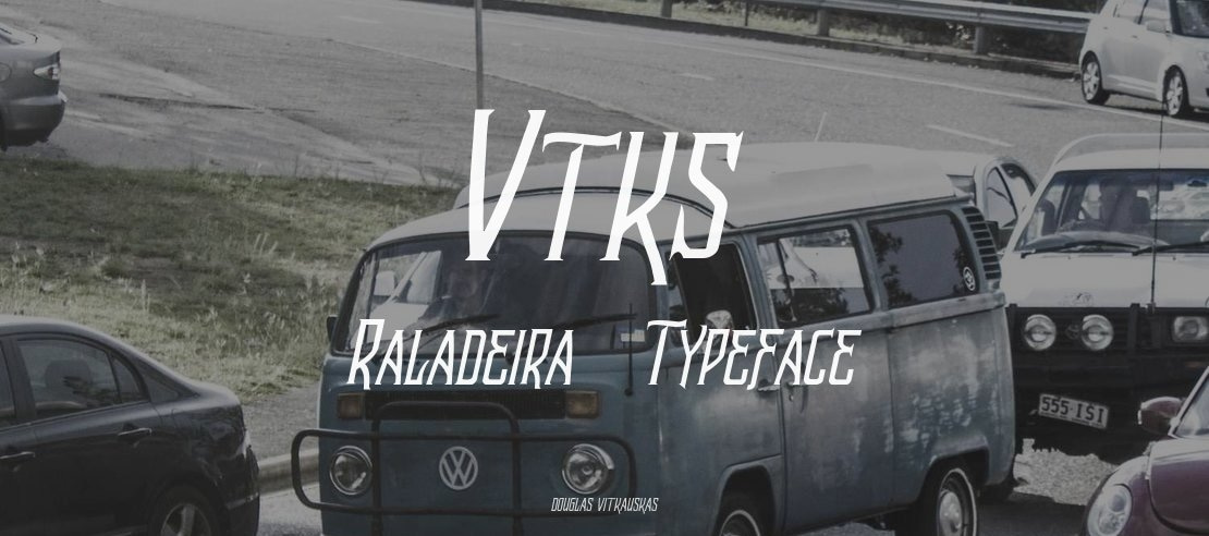 Vtks Raladeira 2 Font