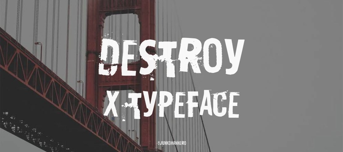 Destroy X Font