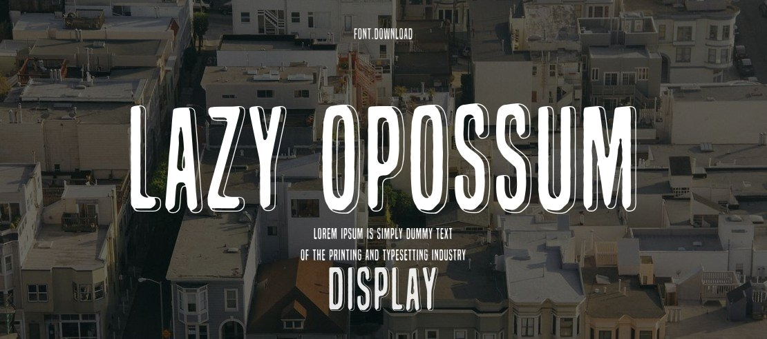 Lazy Opossum Font