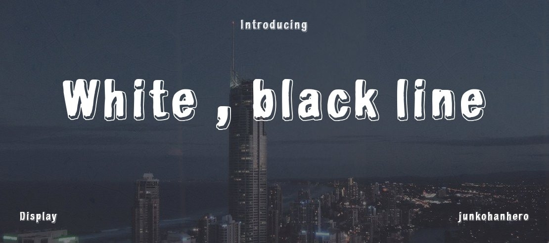 White , black line Font