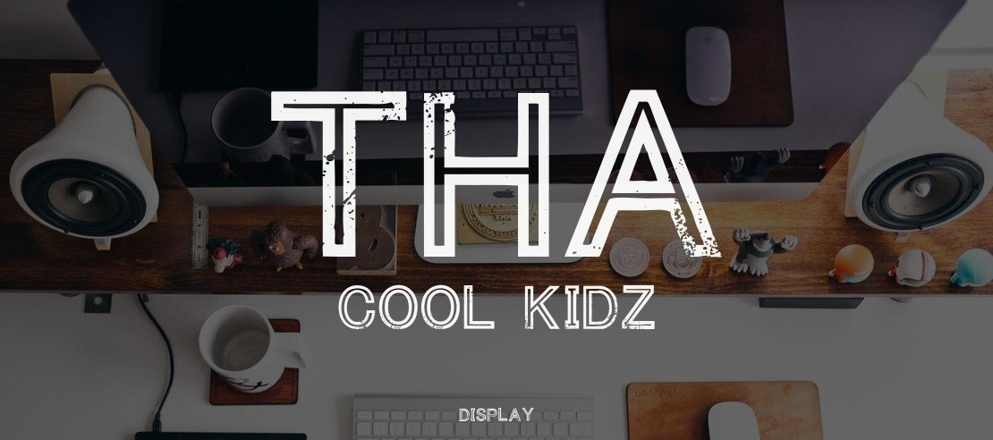 Tha Cool Kidz Font Family