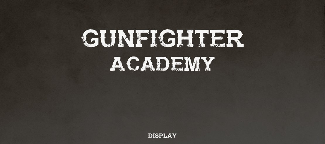 Gunfighter Academy Font Family