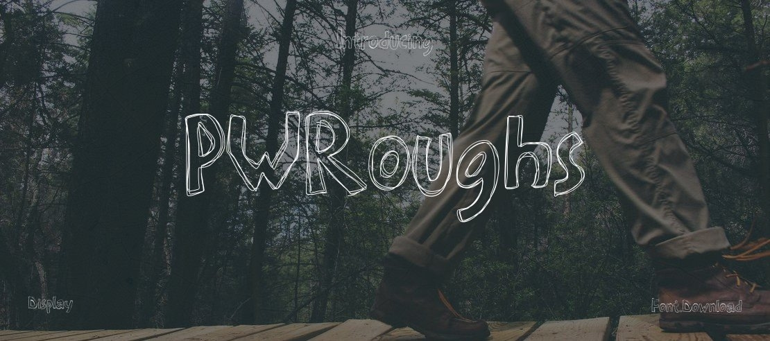 PWRoughs Font