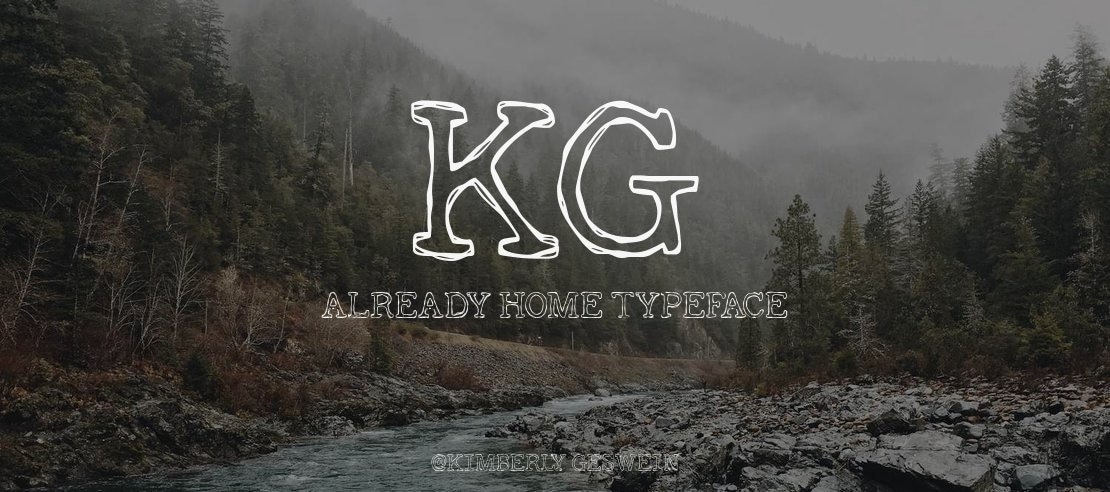 KG Already Home Font