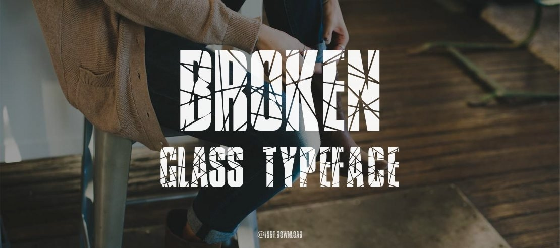 Broken Glass Font