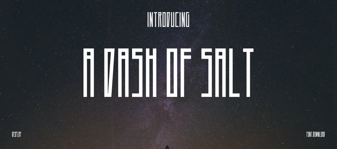 A Dash of Salt Font