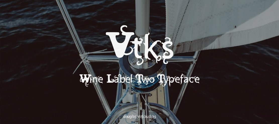 Vtks Wine Label Two Font Family