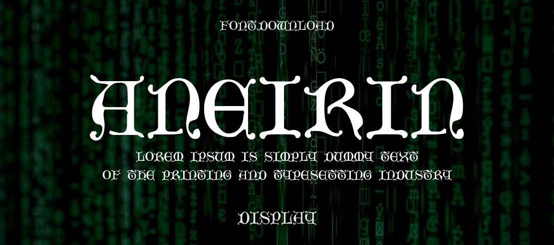 Aneirin Font