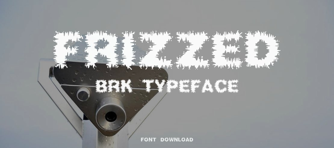 Frizzed BRK Font