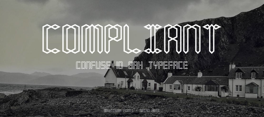 Compliant Confuse 1o BRK Font Family