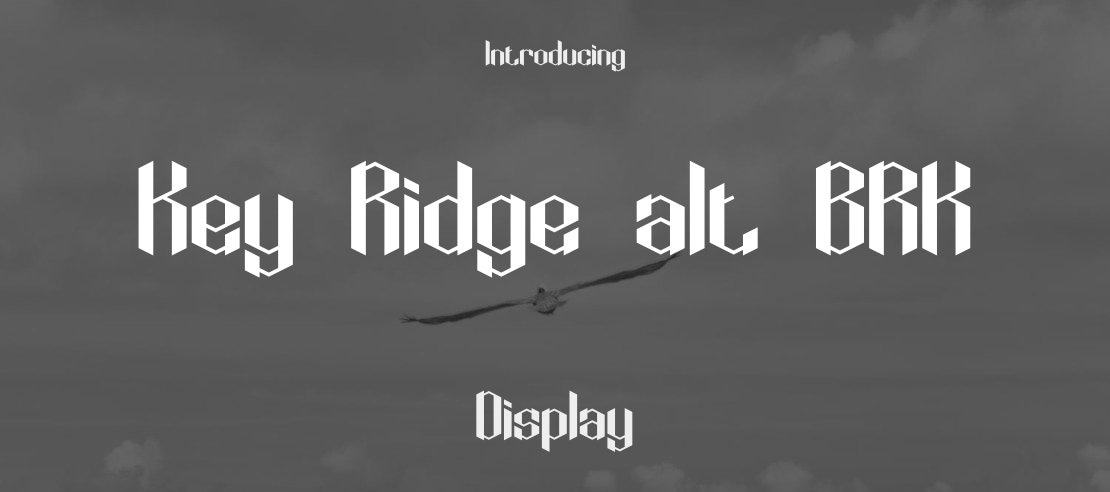 Key Ridge alt BRK Font Family