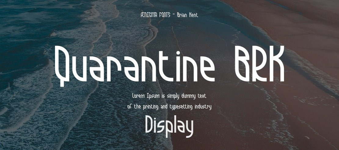 Quarantine BRK Font