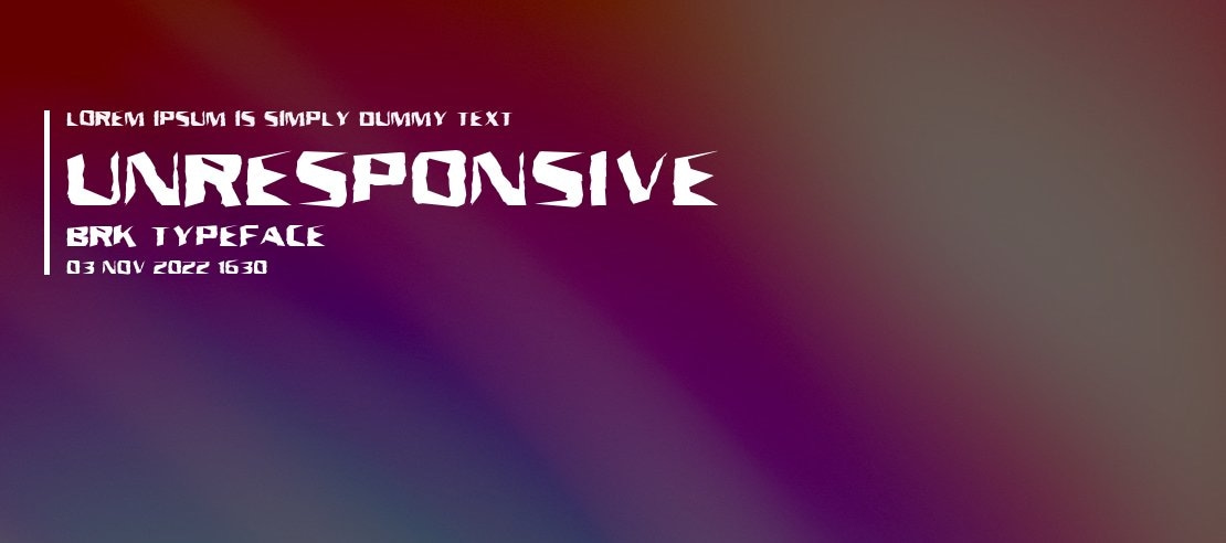 Unresponsive BRK Font