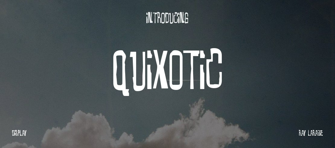 Quixotic Font