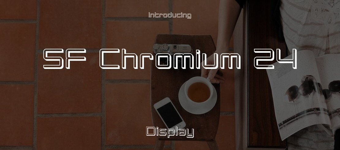 SF Chromium 24 Font Family