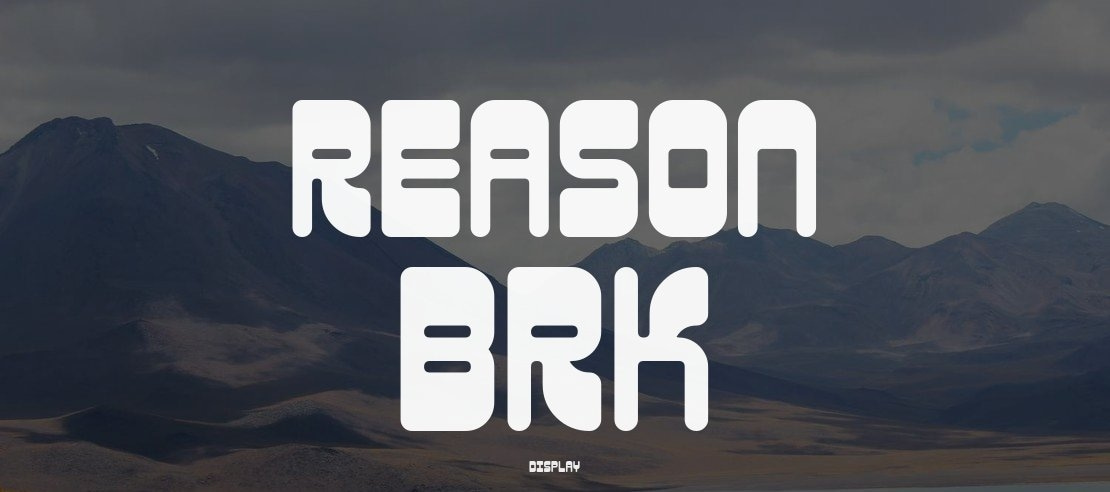 Reason BRK Font Family