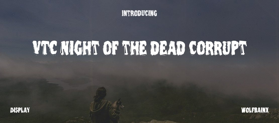 VTC Night of the dead corrupt Font Family