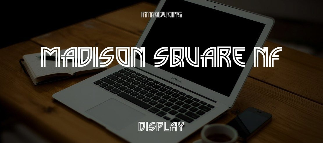 Madison Square NF Font