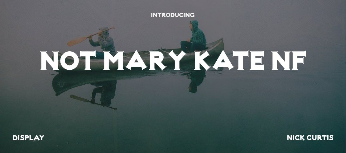 Not Mary Kate NF Font