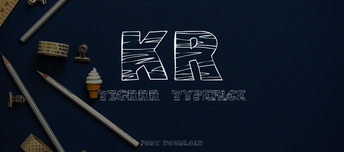 KR Tigrrr Font