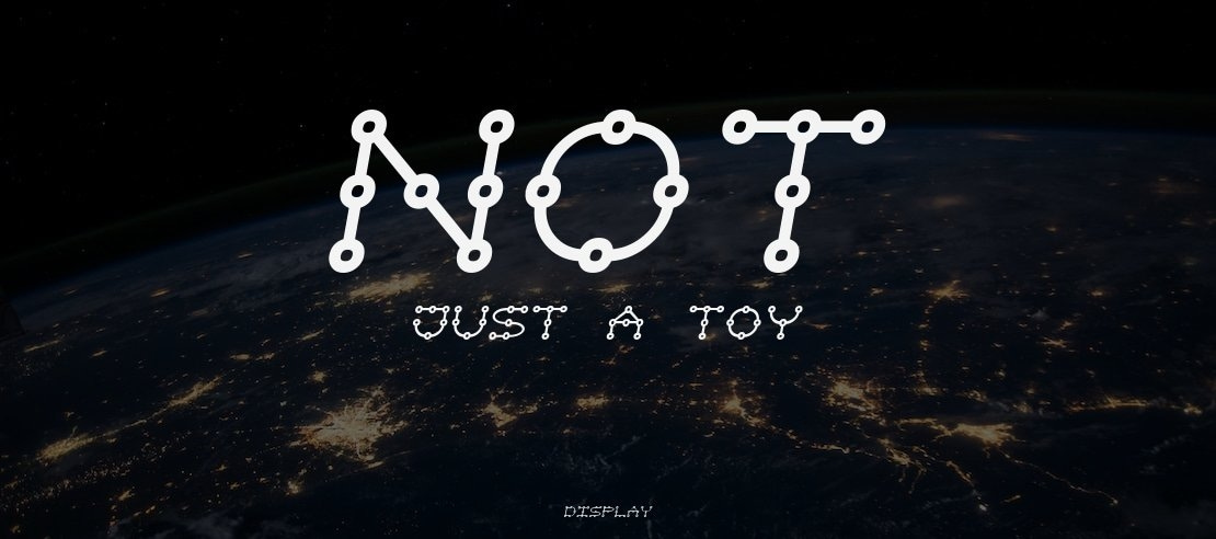 Not just a toy Font