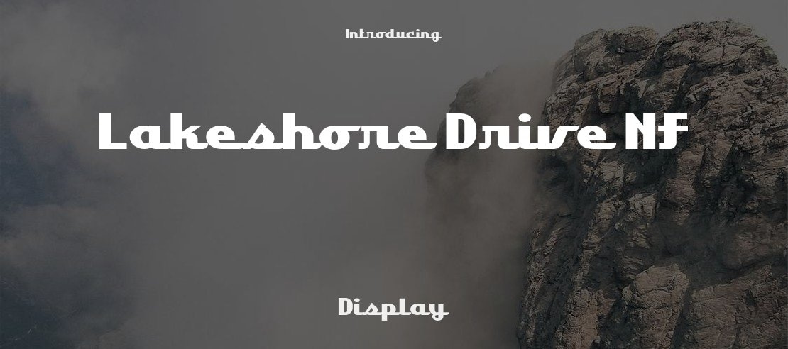 Lakeshore Drive NF Font